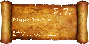 Pleyer Titán névjegykártya